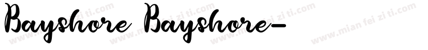Bayshore Bayshore字体转换